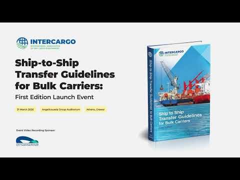 INTERCARGO STS Guidelines for Bulk Carriers | Ship-to-Ship Transfer | Full Event Recording
