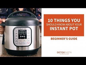 How to Use an Instant Pot (10 Things to Know!)