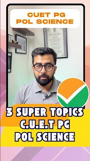 CUET PG POLITICAL SCIENCE | MOST IMPORTANT TOPICS