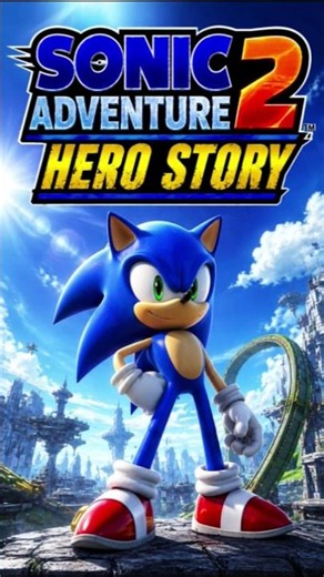 [Index_031] Sonic Adventure2 (2001) All Versions Dreamcast Hero Story Full Walkthrough. #sonic