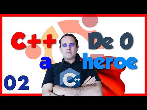 📦Instalar c++ en Ubuntu. 02.- C++ desde cero 2019🦸‍♂️ [Instalar C++ en Ubuntu 18]