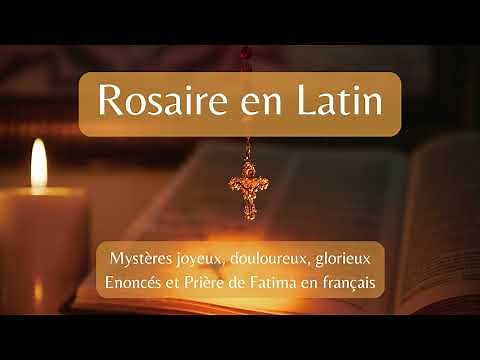 Rosaire en latin 3 mystères avec énoncés en français