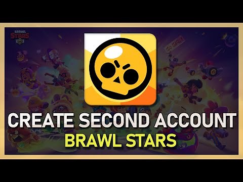 How To Create Second Account in Brawl Stars - Tutorial