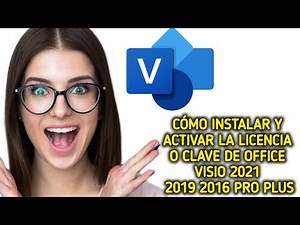 Cómo instalar, activar Licencia/clave de Office Visio Professional 2021 2019 2016