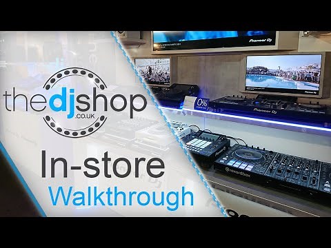 The DJ Shop In-Store Walkthrough