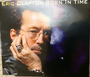 Eric Clapton - Born In Time