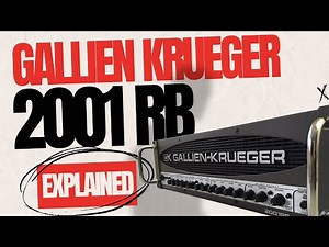 How to use the Gallien Krueger 2001RB ( Amp review )