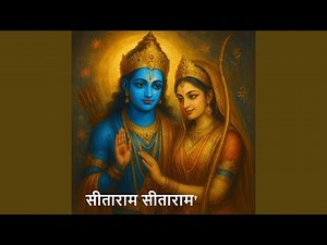 Sitaram Sitaram (Traditional Chanting Bhajan) | Divine Mantra for Peace and Devotion