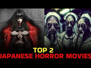 Top 2 Japanese Horror Movies That Feel Too Real || Haunting Tube Clips