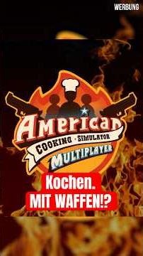 Ein neuer Cooking Simulator. MIT WAFFEN! #americancookingsimulator ‪@FreedomBurgerGames‬