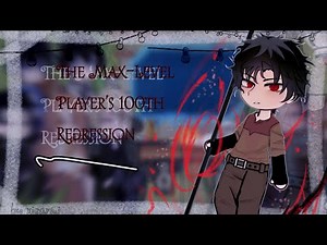 ○The max level player's 100th regression react to ○ ▪︎|XISARMI|▪︎ 1\\1