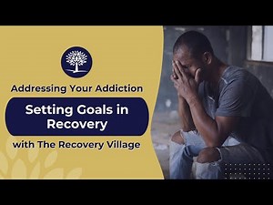 How to Set Goals in Drug and Alcohol Addiction Recovery #RecoveryJourney #AlcoholRehab