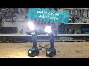 Makita 18V Akku-Lampe Produktvorstellung DML801 (Vergl. BML185, DEADML801)