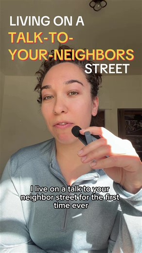 Tell me if/how you interact with your neighbors! #neighborhood #solidarity #local #community #connection