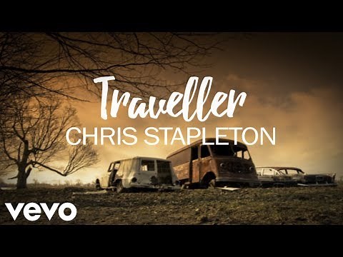 Chris Stapleton - Traveller (Lyrics)