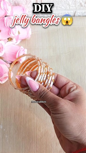 DIY jelly bangles #diy #bangles #trending#shorts#jellybangles #banglescraft#viral #anishacraftshorts