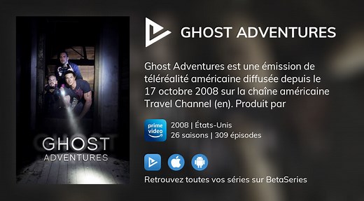 Regarder Ghost Adventures streaming