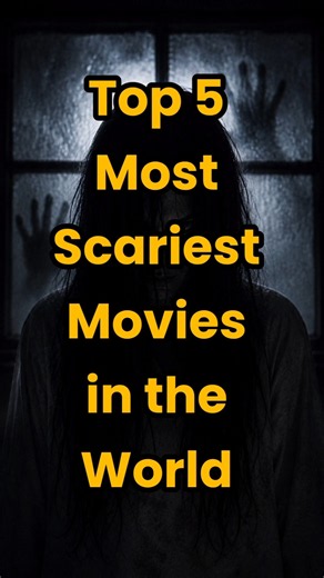 Top 5 Most Scariest Movies in the World || Horror movies list #shorts #shortsfeed #viral