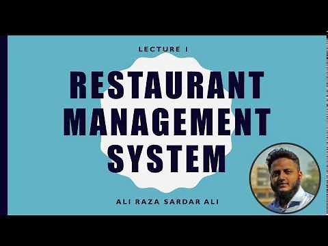 Lecture 1 : Restaurant Management System