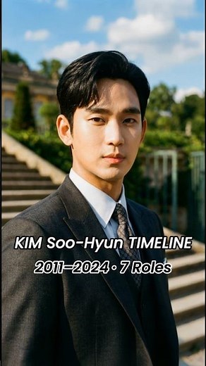 Kim Soo-hyun Timeline (2011–2024): 7 Roles | Your #1?