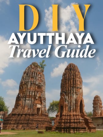 DIY Ayutthaya Travel Guide: Your 2026 Adventure