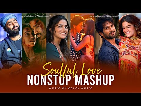 Soulful Love Mashup 2026 | Rolex Music | Love Mashup | Romantic Songs | Arijit Singh | Mashup Songs