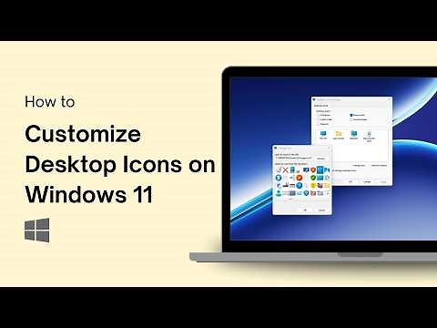 How to Customize Desktop Icons on Windows 11