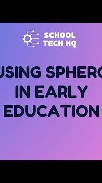 Coding Made Fun! Ways to Use Sphero Bolt with Young Learners w/Mr Keir