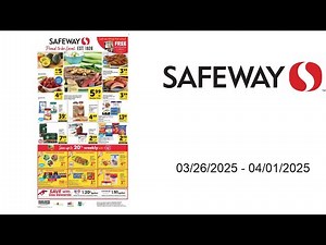 Safeway Weekly Ad - 03/26/2025 - 04/01/2025