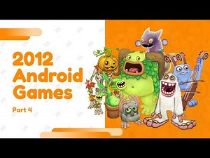 Top Android Games on 2012 A-Z (Part 4/6)