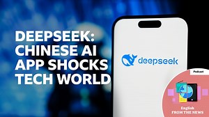 BBC Learning English - Learning English from the News / DeepSeek: Chinese AI app shocks tech world