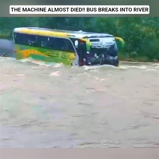 The bus almost died from engine!! the bus driver broke into the river!! #bus