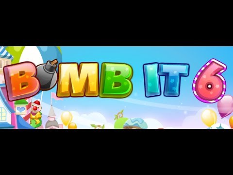 Bomb it 6 Full Gameplay Walkthrough