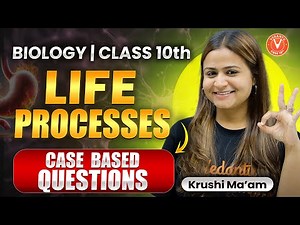 Top Case-Based Questions | Life Processes | CBSE Class 10 Boards | Krushi Mam