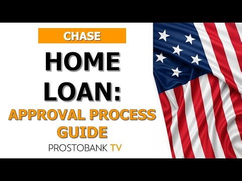 How to Navigate the Chase Home Loan Approval Process