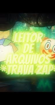 Como usar o App Trava Zap (Enigma 👽): Recurso Leitor de arquivos Travas Zap👌🏼🤡