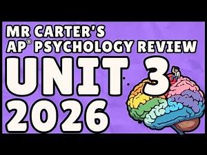 AP Psychology Unit 3 Review (60-Minute Study Session) - Mr Carter's Guides