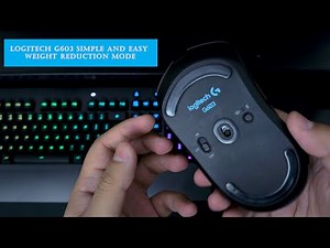 Logitech G603 - Easy and Cheap Weight Reduction Mod (English)