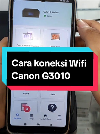 Tutorial Koneksi Wifi Canon G3010 untuk Mahasiswa