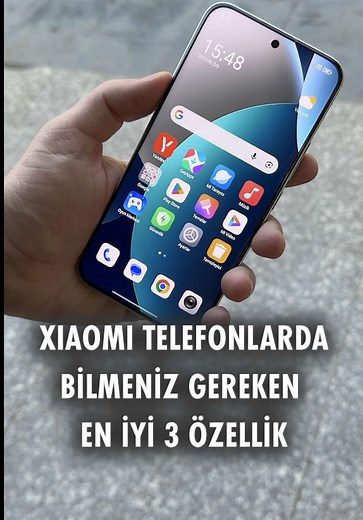 Xiaomi'nin 3 Gizli Özelliği: Android Kullanıcıları İçin İpuçları