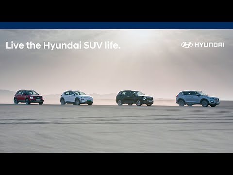 Hyundai | Live the #HyundaiSUVLife