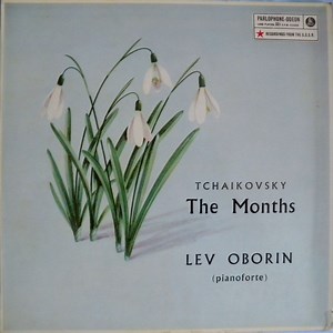 Tchaikovsky - Lev Oborin - The Months