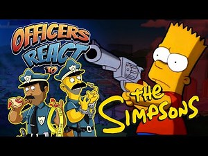 Officer's React #18 - The Simpsons - Bart Goes on a Ride Along