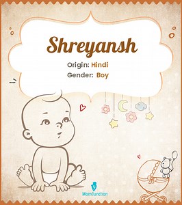Shreyansh Complete Guide: Meaning, Popularity & Nicknames Name Meaning, Origin, History, And Popularity