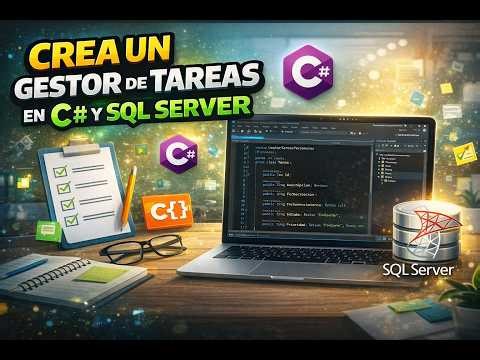 Crea un Gestor de Tareas en C# y SQL Server | Windows Forms + CRUD + ADO.NET Paso a Paso
