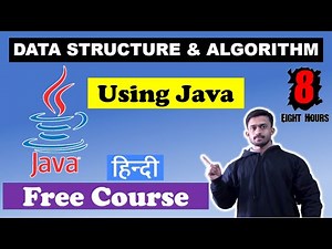🚀[HINDI] Master Data Structures and Algorithms in 8 Hours | Using Java | With Source Code | CodeMyth