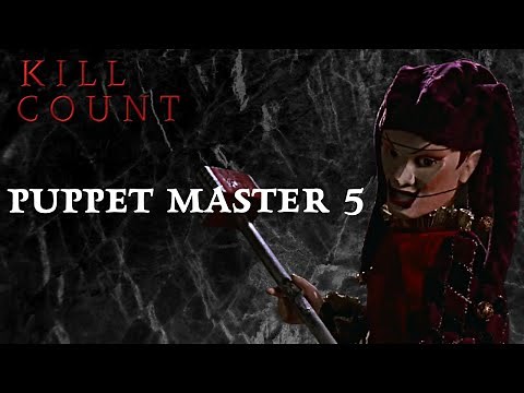 Puppet Master 5: The Final Chapter (1994) - Kill Count