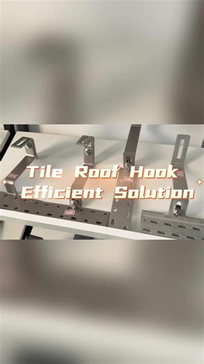 tile roof hook: safe, strong fixing, minimal roof damage. One-stop solutions for all roofs, stable & reliable for solar mounting. #SolarEnergy