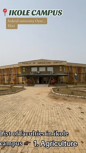 Tour de Fuoye Ikole: Explore All Faculties