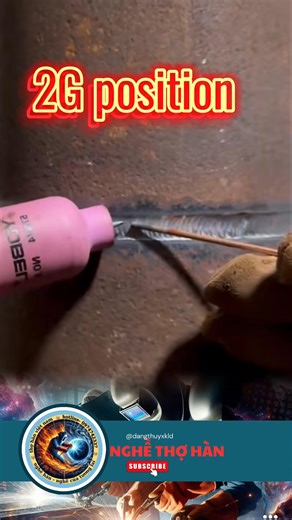 2G position, tips of tigwelding #nghethohan #thohan #tigwelding #welding | Thợ Hàn Việt Nam